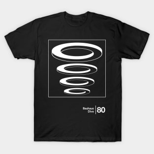 Bauhaus - Dive / Minimalist Style Graphic Artwork Design T-Shirt